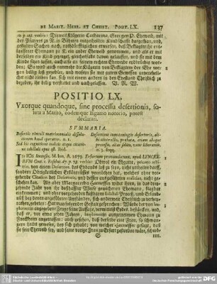 Positio LX. Uxorque quandoque, sine process desertionis, soluta a Marito, eodemque Bigamo notorio, potest declarari