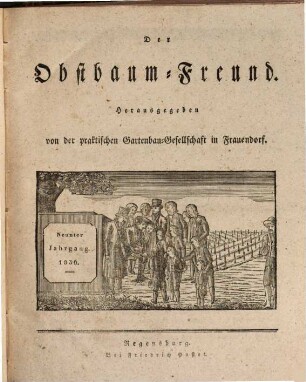Der Obstbaum-Freund. 9. 1836