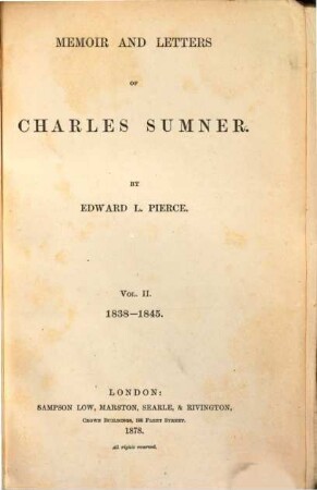 Memoir and letters of Charles Sumner : 1811 - 1874, 2