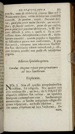 Assertio specialis quinta. [...] rejecit peregrinationes ad loca Sanctorum.