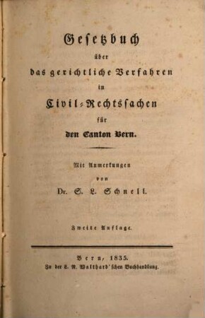 Gesetzbuch über das gerichtliche Verfahren in Civil-Rechtssachen für den Kanton Bern