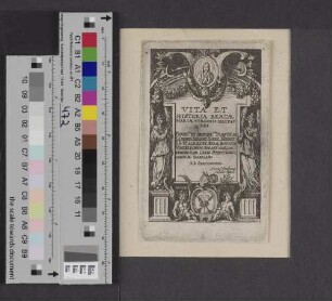 Vita Et Historia Beatæ Mariæ Virginis Matris Dei [Titelblatt]