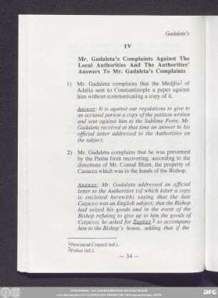 IV Mr. Gadaleta's Complaints Against The Local Authorities And The Authorities' Answer To Mr. Gadaleta's Complaints