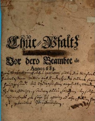 Chur-Pfaltz Instructions-Punkten vor dero Beambte