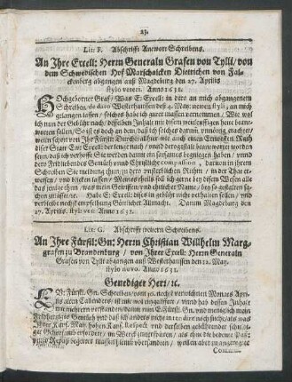 Lit: F. Abschrifft Antwort Schreibens. An Ihre Excell: Herrn Generaln Grafen von Tylli/ von dem Schwedischen Hof Marschalcken Dietrichen von Falckenberg ...