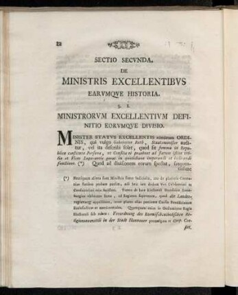 Sectio Secunda. De Ministris Excellentibus Earumque Historia.