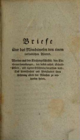 Briefe über das Mönchswesen von einem catholischen Pfarrer an einen Freund, 1