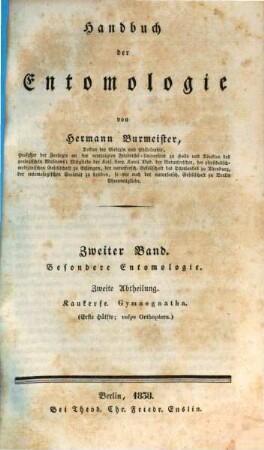 Handbuch der Entomologie, 2,2. Bd. 2, Besondere Entomologie ; Abt. 2, Kaukerfe, Gymnognatha