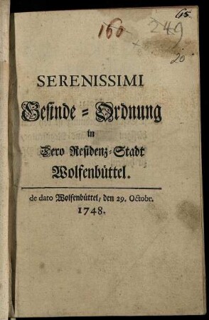 Serenissimi Gesinde-Ordnung in Dero Residenz-Stadt Wolfenbüttel : de dato Wolfenbüttel, den 29. Octobr. 1748.