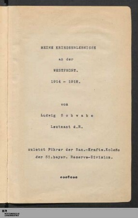 Meine Kriegserlebnisse an der Westfront, 1914-1918