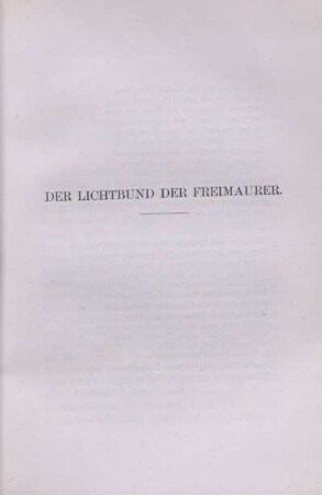 Der Lichtbund der Freimaurer.