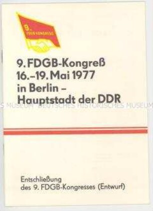 Broschüre für Teilnehmer des 9. FDGB-Kongresses