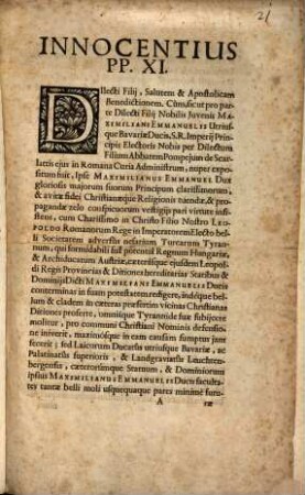 Litterae seu Breve ad Albertum Sigismundum Bavar. Ducem Episc. Fris. et Ratisbon. pro exigendis contributionibus ex bonis eccles. in bello Turcico sub Max Emm. 11. 8. 1683