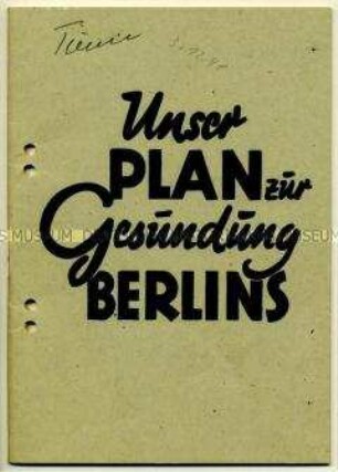 Zum Zweijahresplan des Landesvorstandes Gross-Berlin der SED zur wirtschaftlichen Entwicklung Berlins