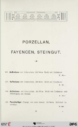 Porzellan, Fayencen, Steingut (Nr. 104-150)
