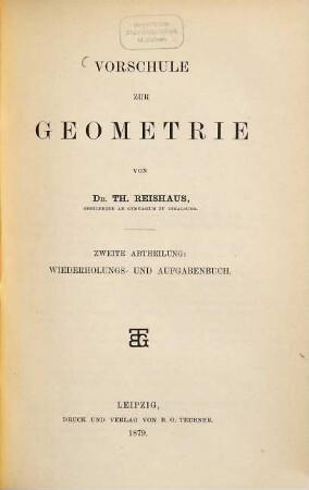 Vorschule zur Geometrie, 2. Wiederholungs- und Aufgabenbuch