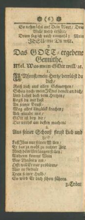 2. Das GOTT-ergebene Gemüthe