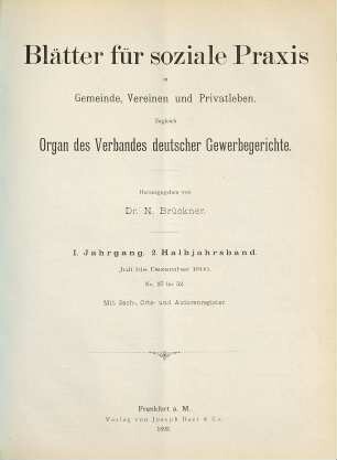 Blätter für soziale Praxis in Gemeinden, Vereinen und Privatleben. 1. 1893, Halbbd. 2