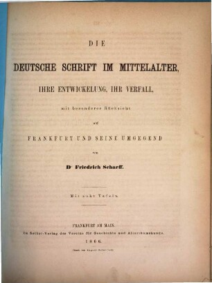 Neujahrsblatt des Vereins für Geschichte und Altertumskunde zu Frankfurt a.M.. 1866