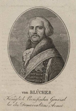 Bildnis des Gebhard Leberecht von Blücher