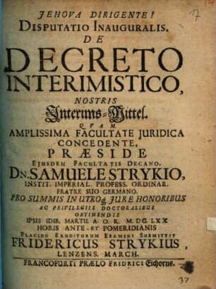 Disputatio Inauguralis. De Decreto Interimistico, Nostris Interims-Mittel