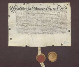 Vergebungsbrief [Lehenbrief] des Markgrafen Wilhelm von Baden-Baden über den Ungemachischen Rebhof zu Umwegen an das Jesuiten Collegium zu Baden-Baden