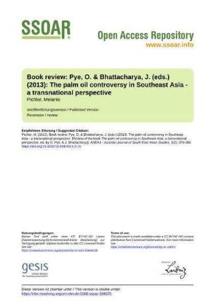 Book review: Pye, O. & Bhattacharya, J. (eds.) (2013): The palm oil controversy in Southeast Asia - a transnational perspective