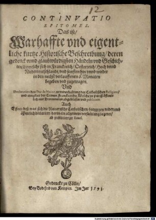 Continuatio Epitomes, d. i. Beschreibung der ... gedenkwürdigsten Händeln ... welche sich in sechs Monaten begeben