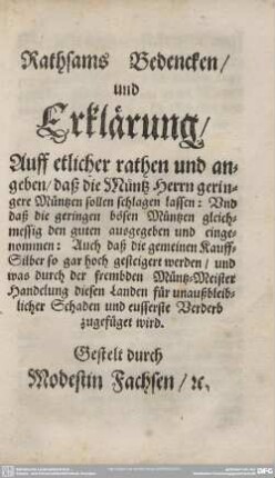 Rathsams Bedencken/ und Erklärung/