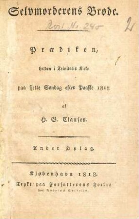 Selvmorderens Brøde : Praediken, holden i Trinitatis Kirke ... 1818