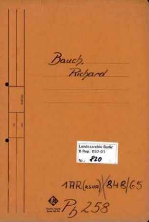 Personenheft Richard Bauch (*24.08.1909), Polizeiinspektor und SS-Untersturmführer