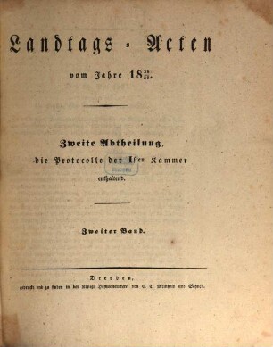 Landtags-Acten. 2. Abtheilung, Die Protocolle der 1. Kammer. 1836/37, Bd. 2