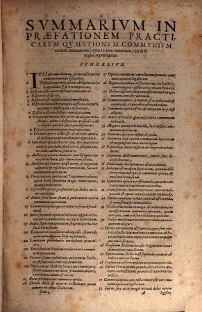 Specvlvm Avrevm Opinionvm Commvnivm Contra Commvnes : Cum gemino Indice, ... Tomi Qvatvor, [1/2]. In Qvo Non Tantvm Noningentarvm & sex, Quaestionum Practicarum, in Iure Canonico, Civili & Regio, repertarum Resolutiones, ad Contractus, ultimas voluntates, Delicta & Iudiciorum Ordinem spectantes ...