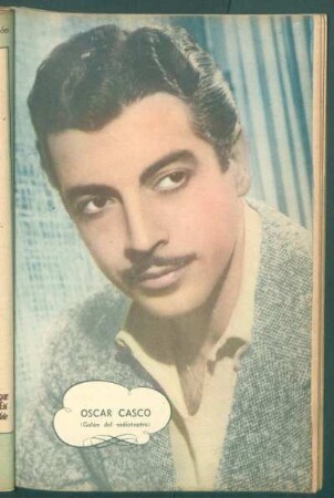 Oscar Casco (galán del radioteatro) - [Fotografía]