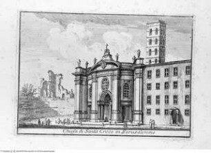 Varie vedute di Roma Antica, e Moderna Disegnate e Intagliate da Celebri Autori, Tafel [10]: Chiesa di Santa Croce in Gerusalemme