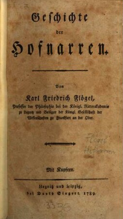 Geschichte der Hofnarren : Mit Kupfern