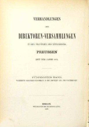 Verhandlungen der Direktoren-Versammlungen der Provinzen Preussens : seit dem Jahre 1879. 50. 1896 = Direktoren - Vers. 14