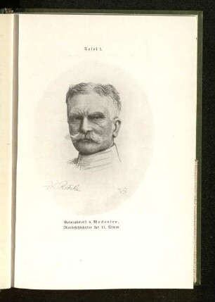 Tafel 1. Generaloberst v. Mackensen, Oberbefehlshaber der 11. Armee.