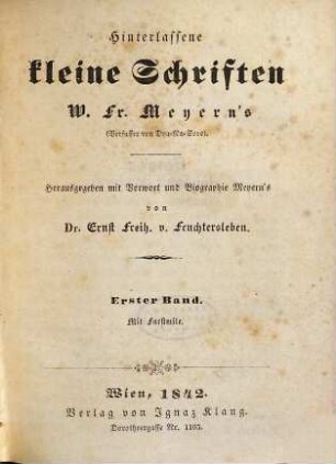 Hinterlassene kleine Schriften W. Fr. Meyern's, 1. Mit Facsimile