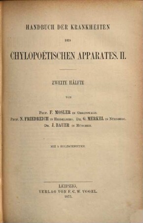 Handbuch der Krankheiten des chylopoëtischen Apparates. 2,2