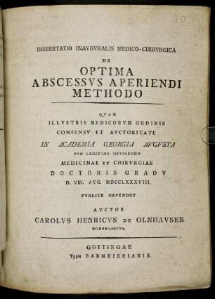 Dissertatio Inauguralis Medico - Chirurgica De Optima Abscessus Aperiendi Methodo