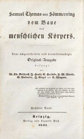 Vom Baue des menschlichen Körpers, 6. Allgemeine Anatomie : Lehre von den Mischungs- und Formbestandteilen des menschlichen Körpers