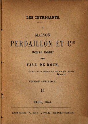 Les intrigants : roman inédit, 1,2