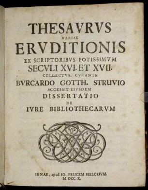 Thesaurus Variae Eruditionis Ex Scriptoribus Potissimum Seculi XVI. et XVII. Collectus