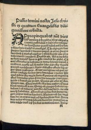 Passio domini nostri Jesu christi ex quattuor Evangelistis diligentissime collecta.