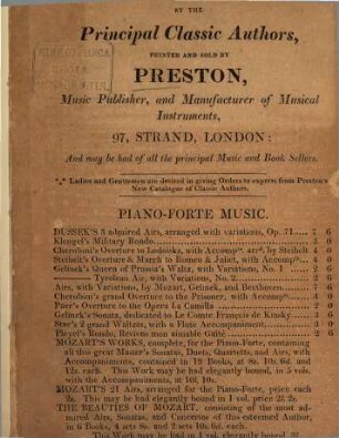 Select musical publications by the principal classical authors, printed and sold by Preston, music publisher and manufacturer of musical instruments