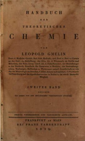 Handbuch der theoretischen Chemie, 2,1. Welcher die Lehre von den organischen Verbindungen enthält ; 1, Welche die Lehre von den stickstofffreien organischen Verbindungen enthält