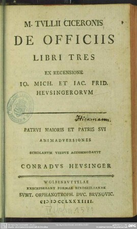 M. Tullii Ciceronis De Officiis Libri Tres
