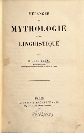 Mélanges de mythologie et de linguistique