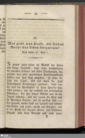 IV. Was giebt uns Kraft, mit frohem Muthe das fortzusetzen